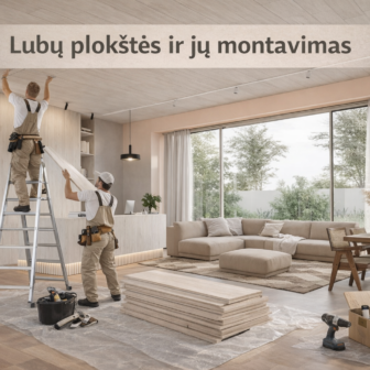 Lubų montavimas